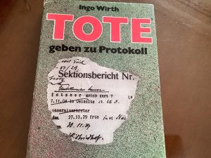 Tote geben zu Protokoll