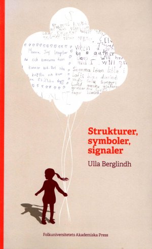 Strukturer, symboler, signaler