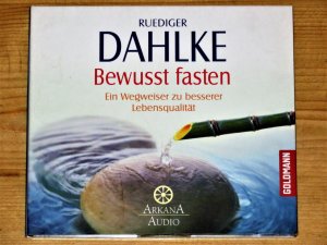 gebrauchtes Hörbuch – Ruediger Dahlke – Bewusst fasten - Ein Wegweiser zur besseren Lebensqualität