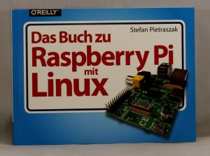 Das Buch zu Raspberry Pi mit Linux