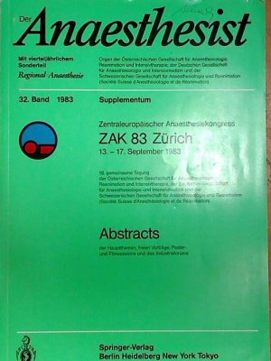 Zentraleuropôischer Anaesthesiekongress ZAK 83 Zürich - 13.-17. September 1983