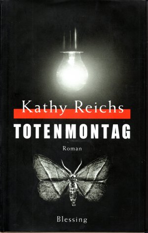 gebrauchtes Buch – Reichs Kathy – Totenmontag