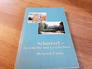 gebrauchtes Buch – Heinrich Funke – Schüttorf - Geschichte und Geschichten