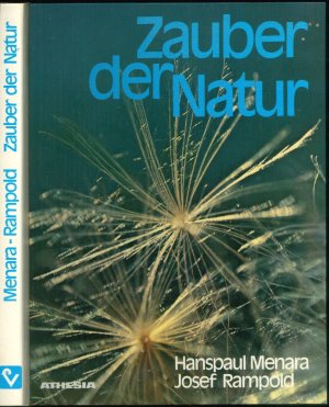 gebrauchtes Buch – Hans-Paul Menara (Fotos) – Zauber der Natur. Ein Buch von den stillen Dingen dieser lauten Welt.