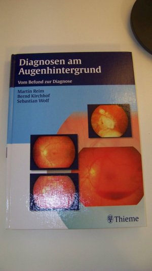 gebrauchtes Buch – Reim, Martin; Kirchhof – Diagnosen am Augenhintergrund