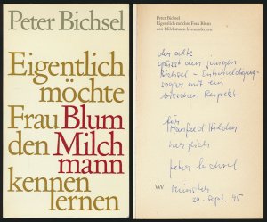 Eigentlich möchte Frau Blum den Milchmann kennenlernen., 21 Geschichten. [Signiertes Widmungsexemplar].