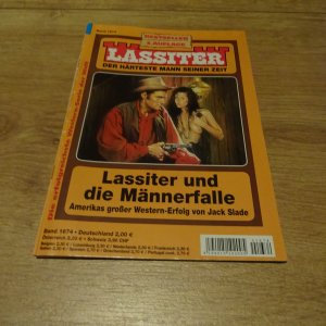 gebrauchtes Buch – Jack Slade – Band 1674: Lassiter und die Männerfalle (3. Auflage)