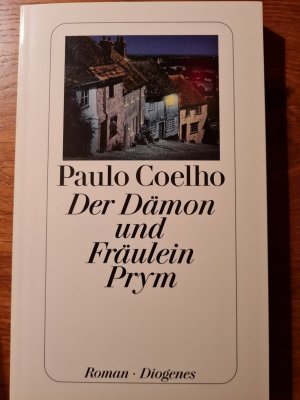 gebrauchtes Buch – Paulo Coelho – Der Dämon und Fräulein Prym