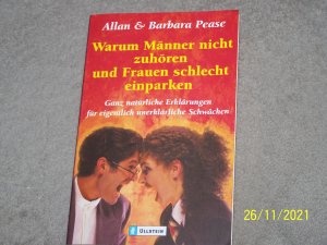 gebrauchtes Buch – Pease, Allan; Pease – Warum Männer nicht zuhören und Frauen schlecht einparken