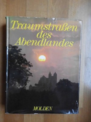 gebrauchtes Buch – Günter Treffer  – Traumstraßen des Abendlandes