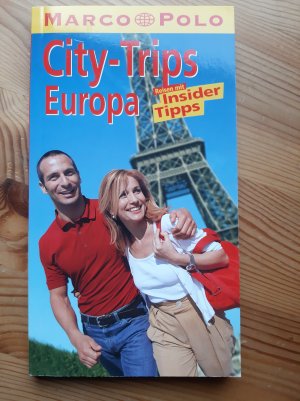 gebrauchtes Buch – City-Trips Europa