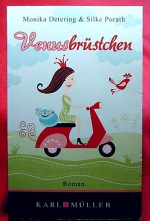 VENUSBRÜSTCHEN, E-Mail-Roman über 3 Frauen