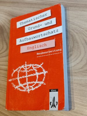 Thematischer Grund- und Aufbauwortschatz Englisch