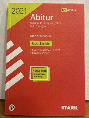 gebrauchtes Buch – STARK Abiturprüfung Niedersachsen 2021 - Geschichte GA/EA - Ausgabe mit ActiveBook