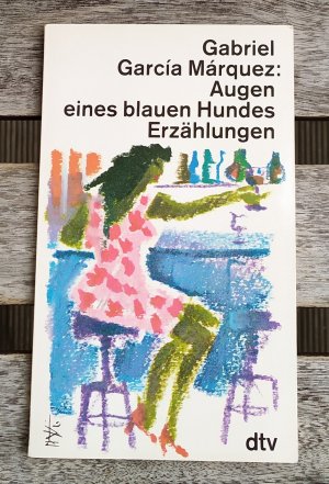 gebrauchtes Buch – García Márquez, Gabriel – Augen eines blauen Hundes