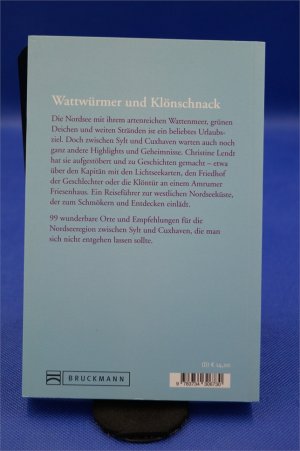 gebrauchtes Buch – Christine Lendt – 99 x Nordsee zwischen Sylt und Cuxhaven wie Sie sie noch nicht kennen + :::Geschenk:::