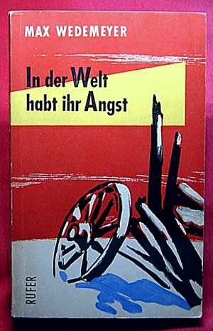 IN DER WELT HABT IHR ANGST , Rußland 28.-30. Januar 1943; Christlich fundierte Kriegserinnerungen