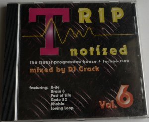 gebrauchter Tonträger – DJ Crack – CD DJ Crack Tripnotized Vol. 6 X-ite Loving Loop De Donatis Code 1997