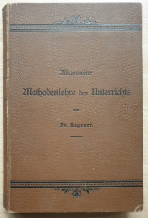 Allgemeine Methodenlehre des Unterrichts