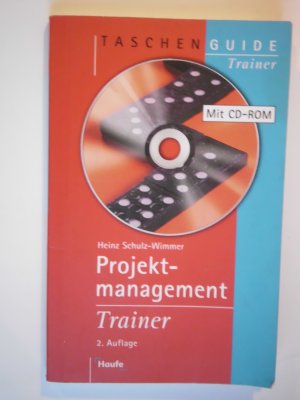 gebrauchtes Buch – Heinz Schulz-Wimmer – Projektmanagement Trainer