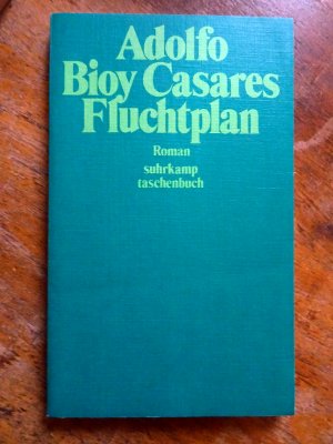 gebrauchtes Buch – Bioy Casares – Fluchtplan.