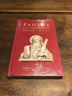 gebrauchtes Buch – Konrad Schmidt – Paulus  ein unbequemer Apostel - Fragen und Impulse