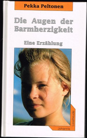 gebrauchtes Buch – Pekka Peltonen – Die Augen der Barmherzigkeit