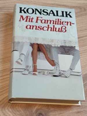 gebrauchtes Buch – Konsalik Heinz G – Mit Familienanschlu