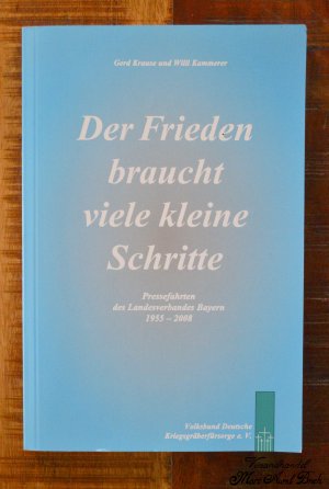 Der Frieden braucht viele kleine Schritte