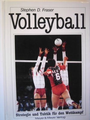 gebrauchtes Buch – Fraser, Stephen D – Volleyball