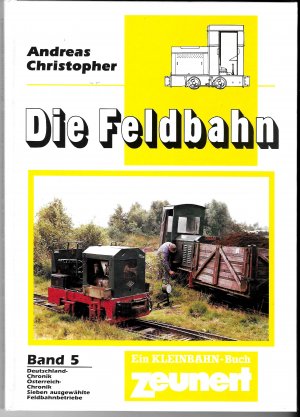 Fachbuch Die Feldbahn 14 Nordwestdeutschland informativ mit vielen Bildern NEU 