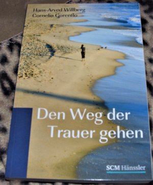 Den Weg der Trauer gehen