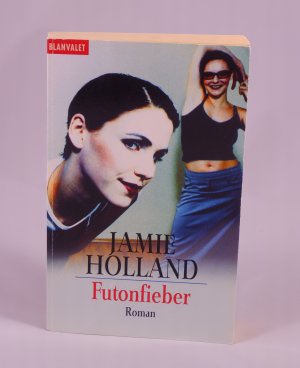 gebrauchtes Buch – Jamie Holland – Futonfieber