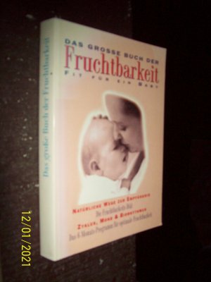 gebrauchtes Buch – Uta König – Das grosse Buch der Fruchtbarkeit. Fit für ein Baby.