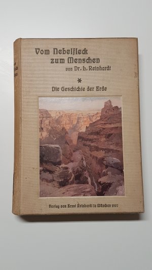 antiquarisches Buch – Ludwig Reinhardt – Vom Nebelfleck zum Menschen. Die Geschichte der Erde