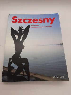 gebrauchtes Buch – Szczesny – Insel Mainau - Ein Traum vom irdischen Paradies