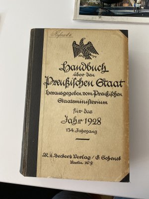 Handbuch über den Preußischen Staat herausgegeben vom Preußischen Staatsministerium für das Jahr 1928. 134. Jahrgang