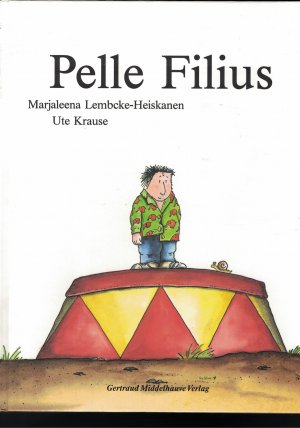 gebrauchtes Buch – Lembcke-Heiskanen, Marjaleena / Ute Krause – Pelle Filius