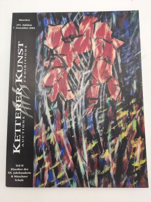 gebrauchtes Buch – Ketterer Kunst - Auctions - Exhibitions -München 291. Auktion 7. Dezember 2004