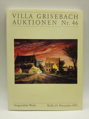 gebrauchtes Buch – Villa Grisebach Auktionen Nr. 46 Ausgewählte Werke - Berlin, 24. November 1995