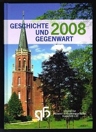 gebrauchtes Buch – Geschichte und Gegenwart – 2008 (Jahrbuch, Band 21 - Verein für Kloster- und Heimatgeschichte Harsefeld e.V.). -