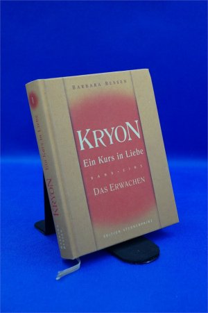 gebrauchtes Buch – Barbara Bessen – Kryon "Ein Kurs in Liebe" / Kryon - Ein Kurs in Liebe - Band 1 - Das Erwachen + :::Geschenk:::