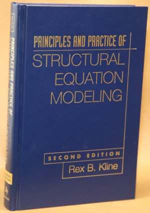 Principles and Practice of Structural Equation Modeling