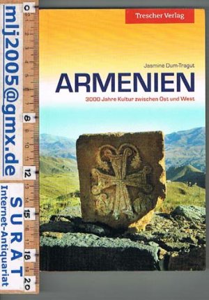 gebrauchtes Buch – Jasmine Dum-Tragut – Armenien. 3000 Jahre Kultur zwischen Ost und West.