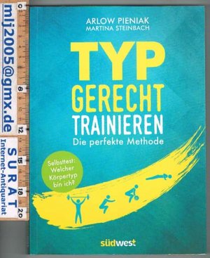 gebrauchtes Buch – Pieniak / Steinbach – Typgerecht trainieren. Die perfekte Methode.