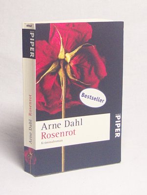 gebrauchtes Buch – Arne Dahl – Rosenrot : Kriminalroman / Arne Dahl. Aus dem Schwed. von Wolfgang Butt