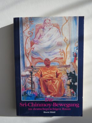 Die Sri-Chinmoy-Bewegung im deutschsprachigen Raum