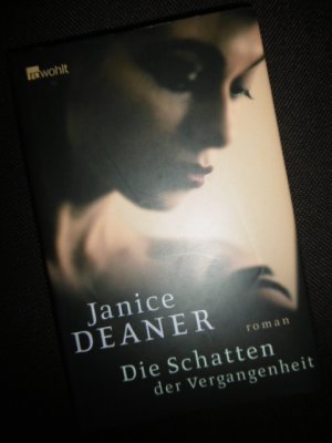 gebrauchtes Buch – Janice Deaner – Die Schatten der Vergangenheit