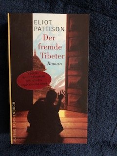 gebrauchtes Buch – Eliot Pattison – Der fremde Tibeter - Shan ermittelt. Roman