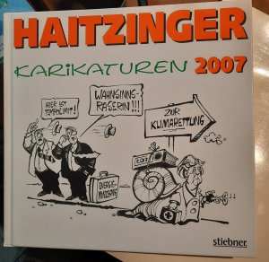 gebrauchtes Buch – Horst Haitzinger – Haitzinger Karikaturen 2007